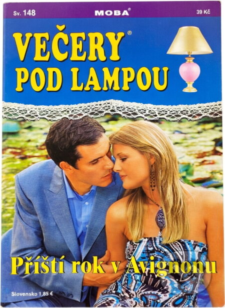 Kniha: Příští rok v Avignonu (Nina Gregor). Moba, 2014