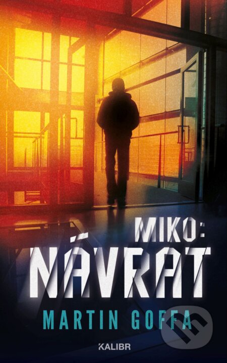 E-kniha: Miko: Návrat (Martin Goffa)