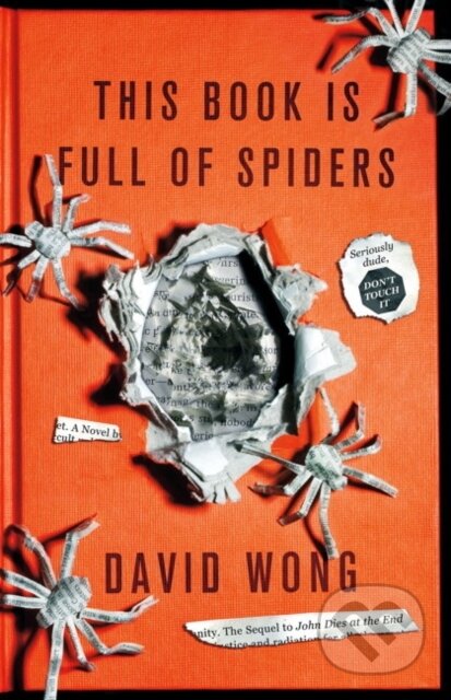This Book Is Full Of Spiders (Seriously Dude Don't Touch it) - kniha z kategorie Horory