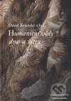 Humanitní vědy dnes a zítra - David Krámský - kniha z kategorie Sociologie
