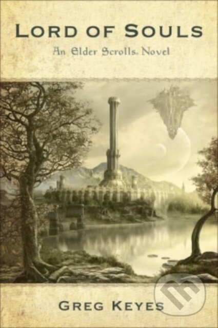 The Elder Scrolls Novel - Greg Keyes, Titan Books, 2011