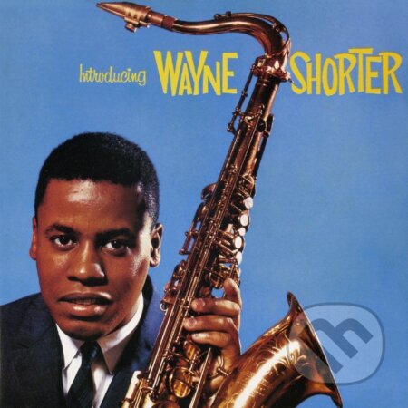 Wayne Shorter: Introducing Wayne Shorter LP - Wayne Shorter