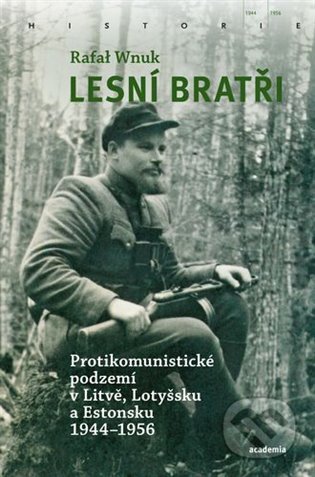 Kniha: Lesní bratři (Rafal Wnuk)