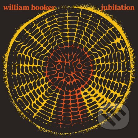 William Hooker: Jubilation LP - William Hooker