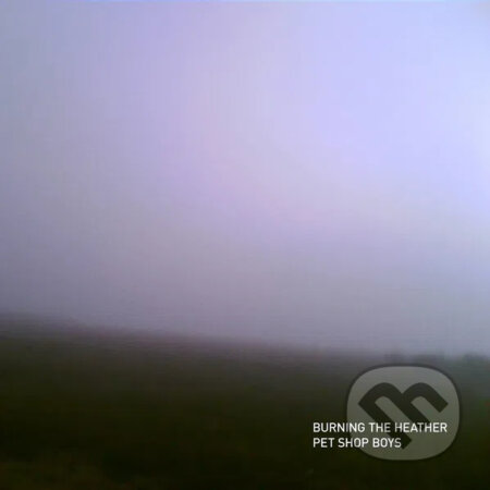Pet Shop Boys:  Burning The Heather LP