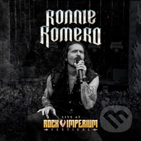 Hudební CD: Ronnie Romero: Live at Rock Imperium Festival (Mystic)