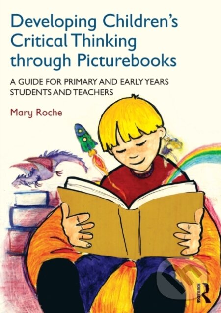 Kniha Developing Children's Critical Thinking through Picturebooks