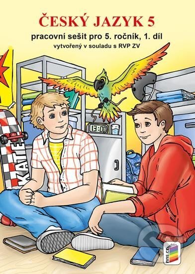 Český jazyk 5 - Pracovní sešit pro 5. ročník, 1. díl (nová řada) - kniha z kategorie 2. stupeň