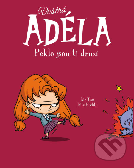 Vostrá Adéla: Peklo jsou ti druzí koupíte na Martinus.cz