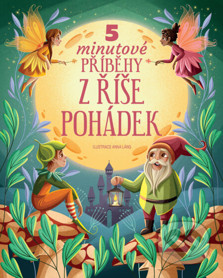Kniha: 5minutové příběhy z říše pohádek (Drobek)