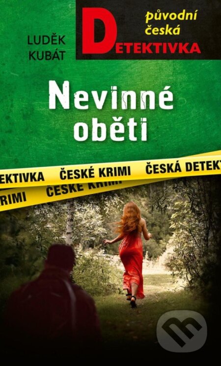 Kniha: Nevinné oběti (Luděk Kubát)