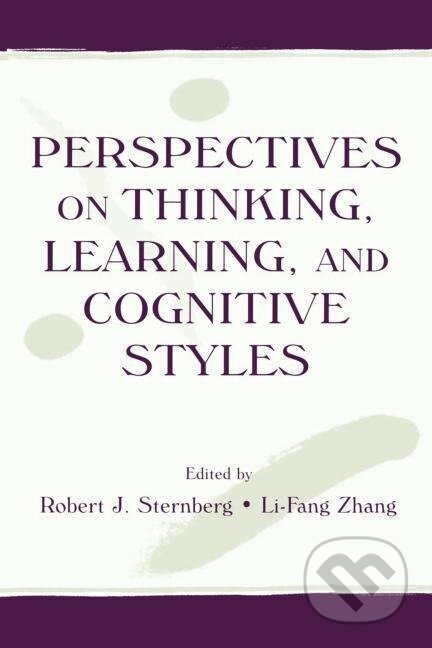 Kniha: Perspectives on Thinking, Learning, and Cognitive Styles (Robert J. Sternberg). Routledge, 2001