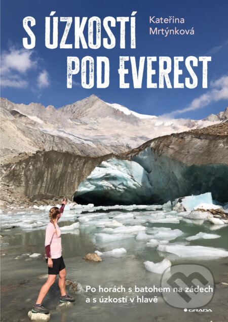 E-kniha: S úzkostí pod Everest (Kateřina Mrtýnková)