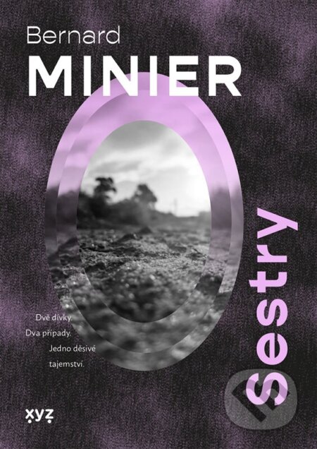Kniha: Sestry (Bernard Minier)