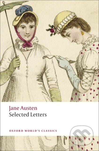 Selected Letters - Jane Austen, Oxford University Press, 2009