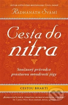 Cesta do nitra - Radhanath Swami, Edice knihy Omega, 2018