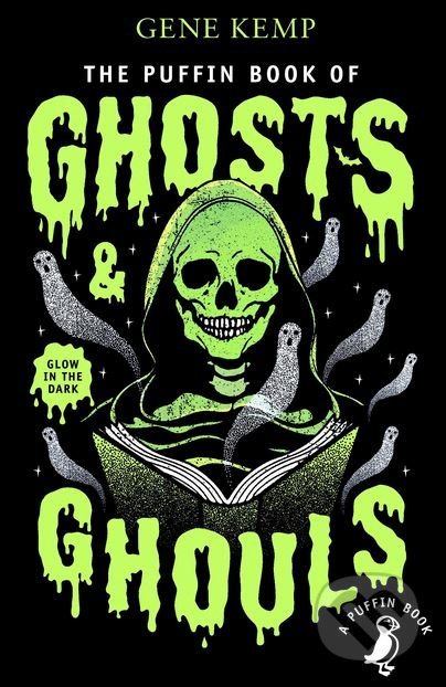 The Puffin Book of Ghosts and Ghouls - Gene Kemp, Puffin Books, 2018