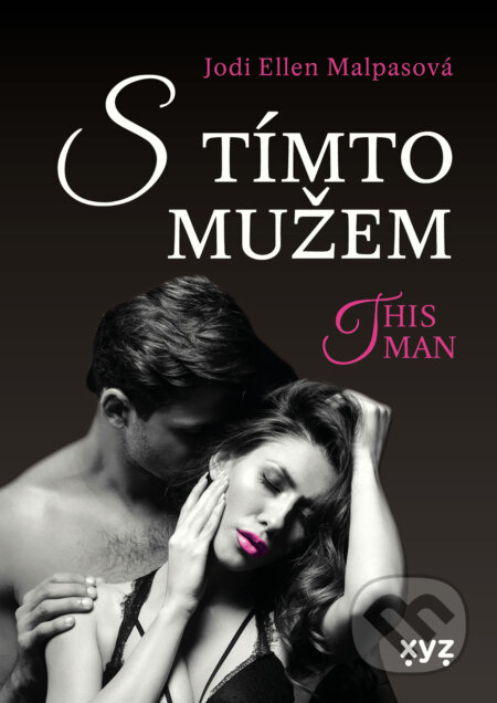 E-kniha: S tímto mužem - This Man 4 (Jodi Ellen Malpasová)