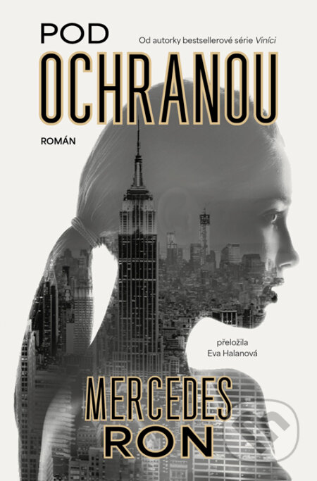 E-kniha: Pod ochranou (Mercedes Ron)