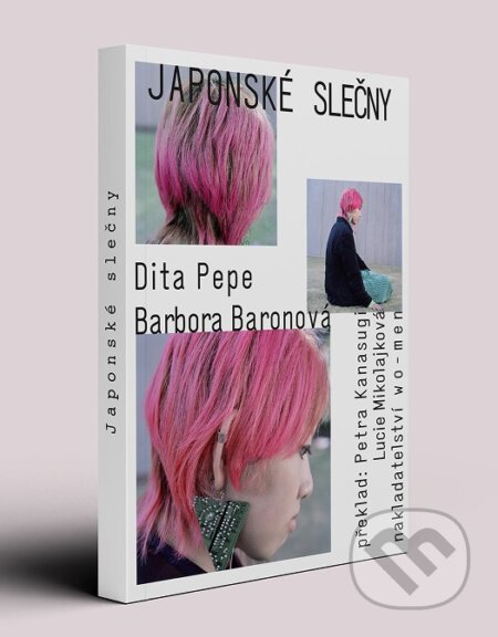 Kniha: Japonské slečny (Dita Pepe a Barbora Baronová)