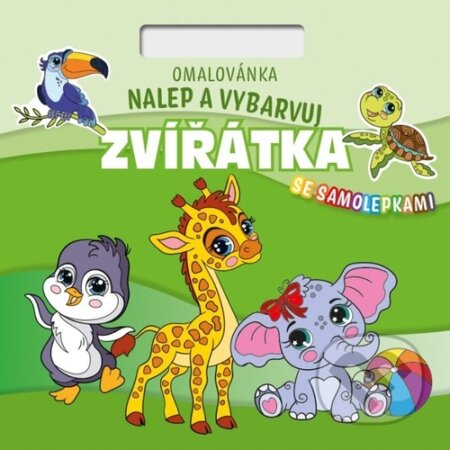 Kniha: Nalepuj a vybarvuj! Zvířátka (Baloušek)