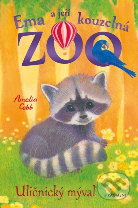 Kniha: Ema a její kouzelná zoo: Uličnický mýval (Amelia Cobb)