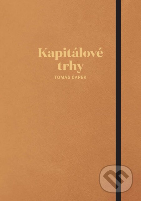 E-kniha: Kapitálové trhy (Tomáš Čapek)