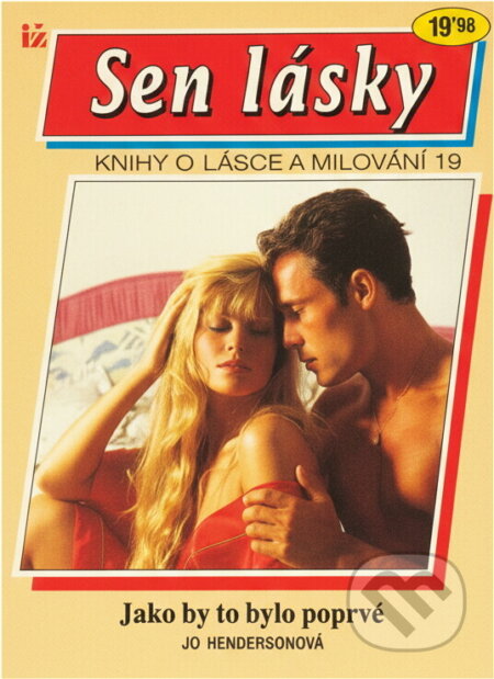 Kniha: Jako by to bylo poprvé (Jo Henderson). Ivo Železný, 1993