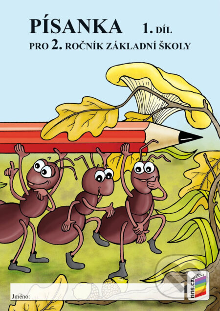 Kniha: Písanka 2, 1. díl dvoubarevná (NNS)