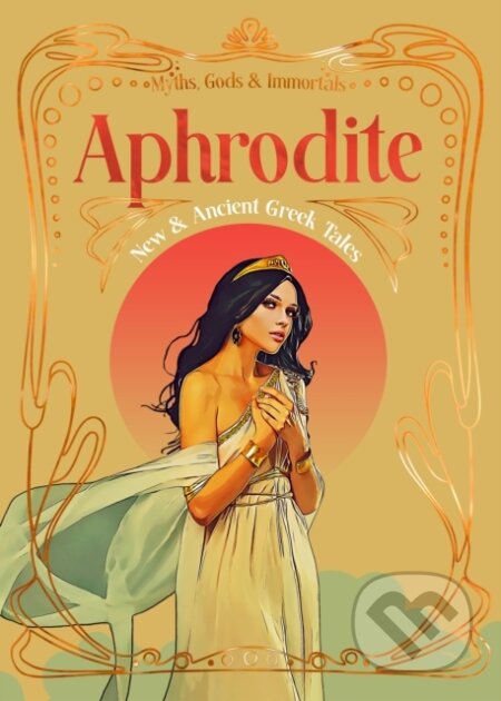 Aphrodite (New & Ancient Greek Tales) - Flame Tree Studio L