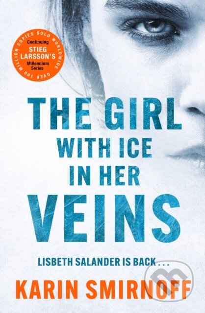 Kniha: The Girl with Ice in her Veins (Karin Smirnoff)