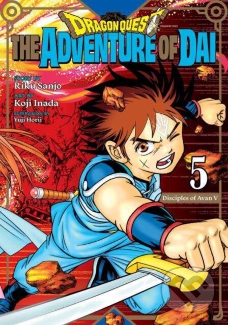 Kniha: Dragon Quest: The Adventure of Dai, Vol. 5 (Riku Et Al Sanjo). Viz Media, 2022