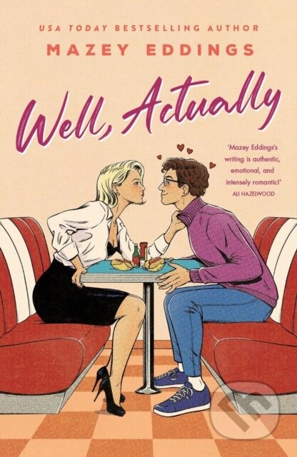 Kniha: Well, Actually (Mazey Eddings)