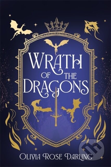 Wrath of the Dragons (The highly anticipated sequel to the dragon romantasy Fear the Flames) - kniha z kategorie Fantasy