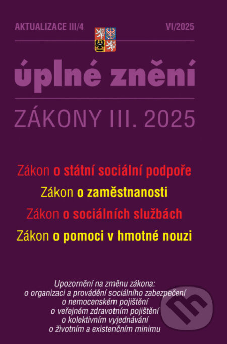 Kniha: Aktualizace III/4 / 2025 - Zákon o státní sociální podpoře (Poradce s.r.o.)