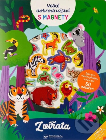 Velké dobrodružství s magnety Zvířata koupíte na Martinus.cz