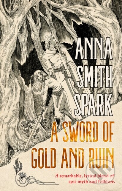 A Sword of Gold and Ruin - Anna Smith Spark - kniha z kategorie Fantasy