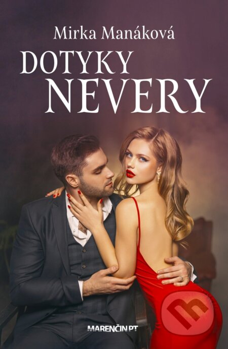 E-kniha: Dotyky nevery (Mirka Manáková)