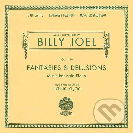 Hudební CD: Billy Joel: Fantasies & Delusions LP (Sony Music Entertainment)