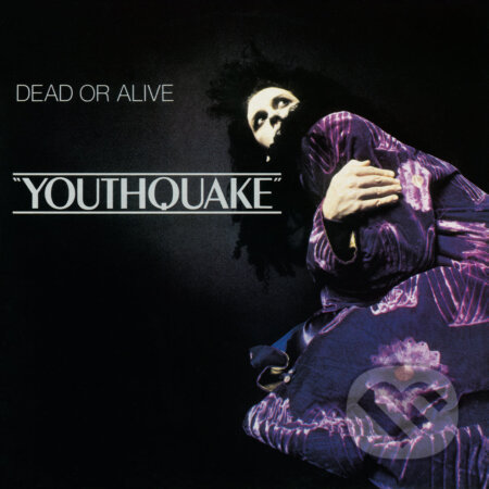 Dead Or Alive: Youthquake LP - Dead Or Alive