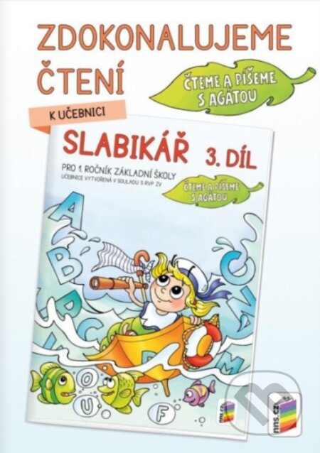 Zdokonalujeme čtení ke Slabikáři, 3. díl - kniha z kategorie 1. stupeň