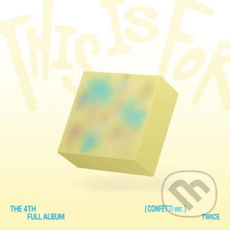 Hudební CD: Twice:  This Is For / CONFETTI version (Universal Music)