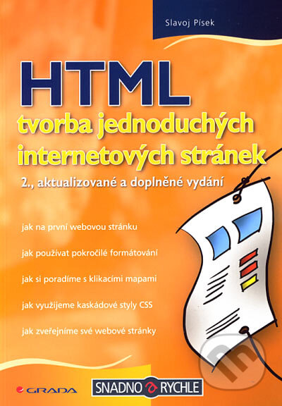HTML - tvorba jednoduchých internetových stránek - Slavoj Písek, Grada, 2006