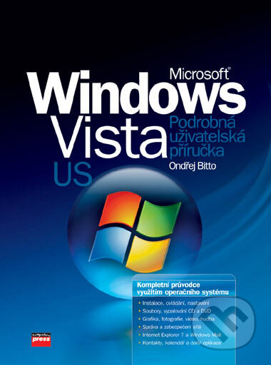 Microsoft Windows Vista US - Ondřej Bitto, Computer Press, 2006