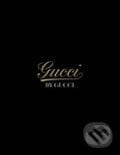 Gucci by Gucci - Sarah Mower, Thames & Hudson, 2006