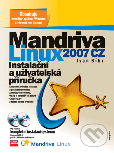 Mandriva Linux 2007 CZ - Ivan Bíbr, Computer Press, 2006