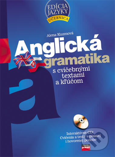 Anglická gramatika - Alena Kuzmová, Computer Press, 2007