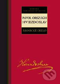 Básnické dielo - Pavol Országh Hviezdoslav - Ján Gbúr, Kalligram, 2006