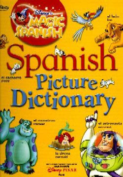 Spanish Picture Dictionary - Walt Disney, Time warner, 2005