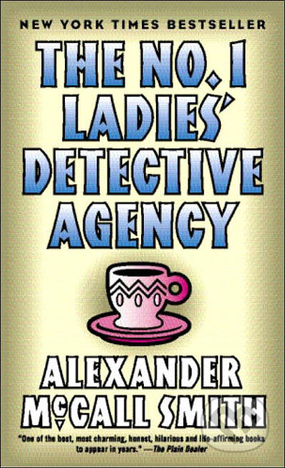 The No.1 Ladies&#039; Detective Agency - Alexander McCall Smith, Random House, 2002